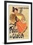 Reproduction of a Poster Advertising the "Palais De Glace," Champs Elysees, Paris, 1896-Jules Chéret-Framed Premium Giclee Print