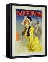 Reproduction of a Poster Advertising "Theatrophone," 1890-Jules Chéret-Framed Stretched Canvas