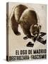 Republican Spanish Civil War Poster, Bear of Madrid Will Smash Fascism 1938-null-Stretched Canvas