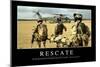 Rescate. Cita Inspiradora Y Póster Motivacional-null-Mounted Photographic Print