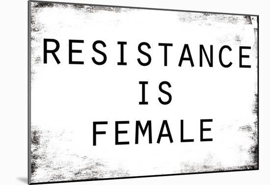 Resistance Is Female-null-Mounted Poster