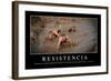 Resistencia. Cita Inspiradora Y Póster Motivacional-null-Framed Photographic Print