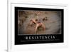 Resistencia. Cita Inspiradora Y Póster Motivacional-null-Framed Photographic Print