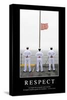 Respect: Citation Et Affiche D'Inspiration Et Motivation-null-Stretched Canvas