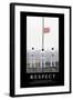 Respect: Citation Et Affiche D'Inspiration Et Motivation-null-Framed Photographic Print