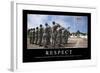 Respect: Citation Et Affiche D'Inspiration Et Motivation-null-Framed Photographic Print