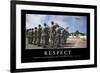 Respect: Citation Et Affiche D'Inspiration Et Motivation-null-Framed Photographic Print