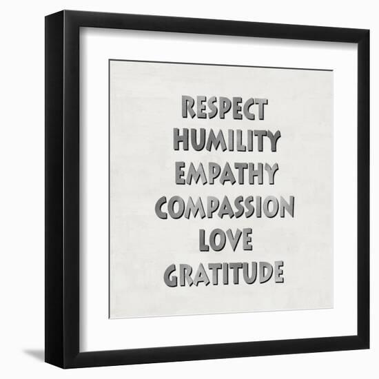 Respect Humility Empathy-Jamie MacDowell-Framed Art Print