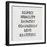 Respect Humility Empathy-Jamie MacDowell-Framed Art Print