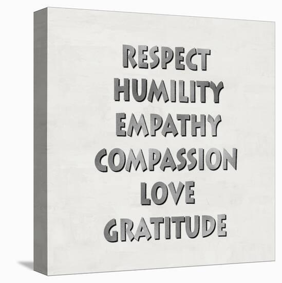 Respect Humility Empathy-Jamie MacDowell-Stretched Canvas