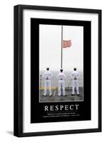 Respect: Inspirational Quote and Motivational Poster-null-Framed Premium Photographic Print
