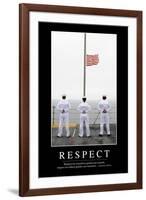 Respect: Inspirational Quote and Motivational Poster-null-Framed Photographic Print