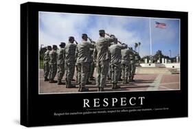 Respect: Inspirational Quote and Motivational Poster-null-Stretched Canvas