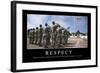 Respect: Inspirational Quote and Motivational Poster-null-Framed Photographic Print