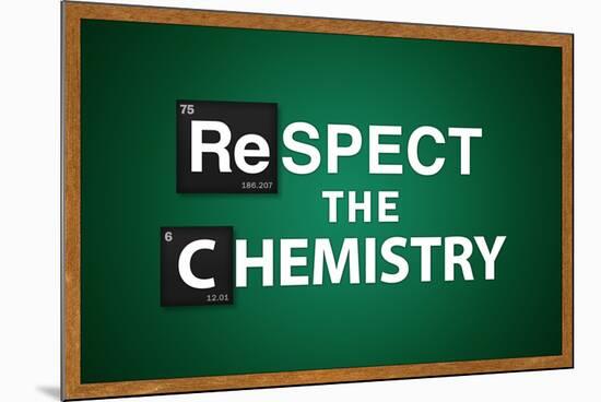 Respect the Chemistry Chalkboard Television-null-Mounted Art Print