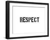 Respect-SM Design-Framed Art Print