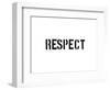 Respect-SM Design-Framed Art Print