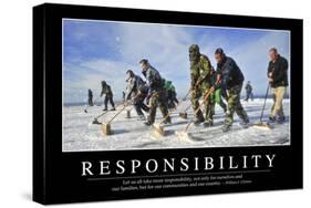Responsibility: Inspirational Quote and Motivational Poster-null-Stretched Canvas