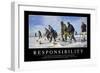 Responsibility: Inspirational Quote and Motivational Poster-null-Framed Photographic Print