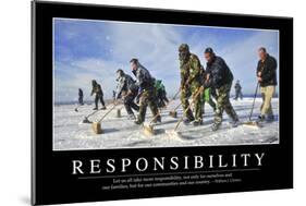 Responsibility: Inspirational Quote and Motivational Poster-null-Mounted Photographic Print