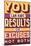 Results Not Excuses-Vintage Vector Studio-Mounted Art Print