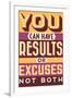 Results Not Excuses-Vintage Vector Studio-Framed Premium Giclee Print