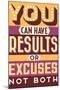 Results Not Excuses-Vintage Vector Studio-Mounted Premium Giclee Print