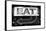 Retail Signage "Eat", Restaurant Sign, New Yorka, White Frame, Full Size Photography-Philippe Hugonnard-Framed Stretched Canvas