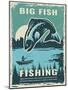 Retro Poster of Fisherman Club with Illustration of Big Fish. Vector Fishing Lake, Fisher Man on Bo-ONYXprj-Mounted Art Print
