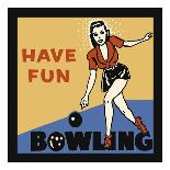 Have Fun Bowling-Retro Series-Giclee Print