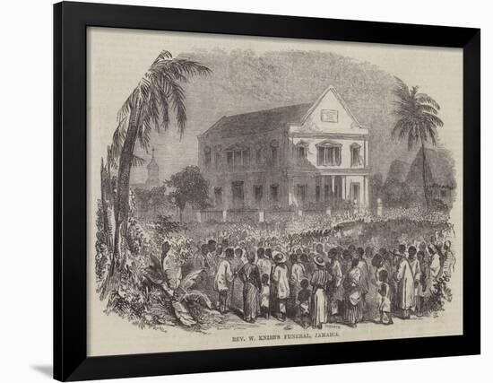 Reverend W Knibb's Funeral, Jamaica-null-Framed Giclee Print