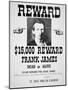 Reward Poster For Frank James-null-Mounted Giclee Print