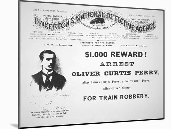 Reward Poster for the Arrest of Oliver Perry Issued by Pinkerton's National Detective Agency, 1891-American-Mounted Giclee Print
