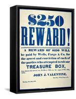 Reward Poster for the Attempted Robbery of the Wells Fargo 'Treasure Box', Issued 20th October 1875-American-Framed Stretched Canvas