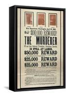 Reward Poster for the Murderer of President Abraham Lincoln, John Wilkes Booth and Accomplices-null-Framed Stretched Canvas