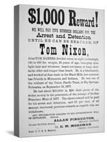 Reward Poster for Tom Nixon Issued by the Pinkerton National Detective Agency, 1877-American School-Stretched Canvas