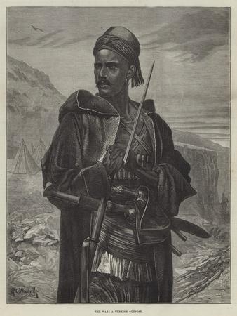The War, a Turkish Outpost