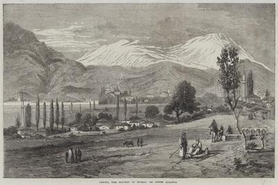 Janina, the Capital of Epirus, or Lower Albania