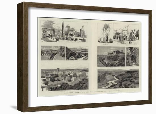 Richmond, Yorkshire, and the Surrounding Neighbourhood-null-Framed Giclee Print