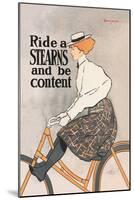 Ride a Stearns and Be Content-Edward Penfield-Mounted Art Print