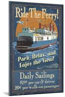 Ride the Ferry (Boat #2) - Vintage Sign-Lantern Press-Mounted Art Print