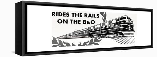 Ride the Rails on the B&O-null-Framed Stretched Canvas