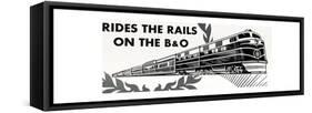 Ride the Rails on the B&O-null-Framed Stretched Canvas