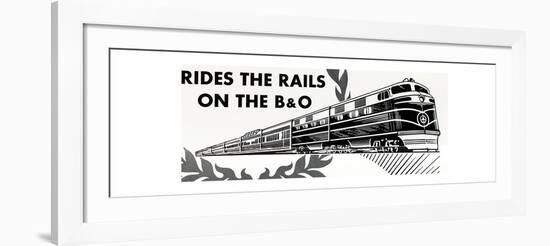 Ride the Rails on the B&O-null-Framed Giclee Print