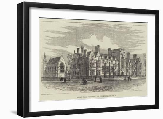 Ridley Hall, Cambridge, for Theological Students-Frank Watkins-Framed Giclee Print