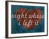 Right Where I Left it - 1876, San Francisco 1876, California, United States Map-null-Framed Giclee Print