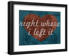 Right Where I Left it - 1876, San Francisco 1876, California, United States Map-null-Framed Giclee Print