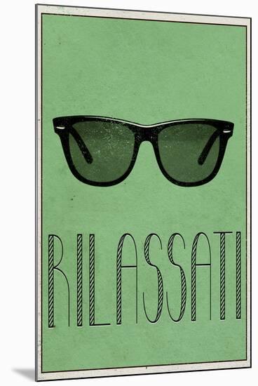 RILASSATI (Italian -  Relax)-null-Mounted Poster