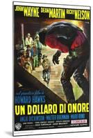 Rio Bravo, Italian Movie Poster, 1959-null-Mounted Art Print