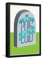 Rip 2016 Headstone-null-Framed Poster